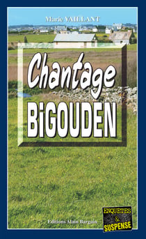Chantage Bigouden - Une intrigue prenante