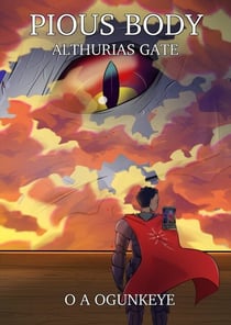 Pious Body - Althuria's Gate