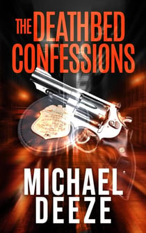 The Deathbed Confessions - Thomas Quinn Mysteries, #1