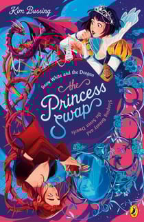 The Princess Swap 2: Snow White and the Dragon (or, Sleeping Beauty and the Seven Dwarfs) - The story of a magical mix-up