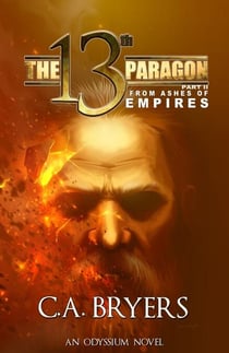 The 13th Paragon Part II: From Ashes of Empires - Odyssium, #2