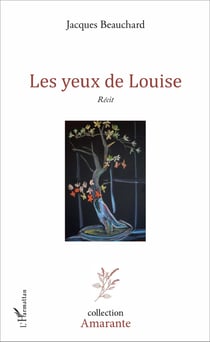 Les yeux de Louise - Récit