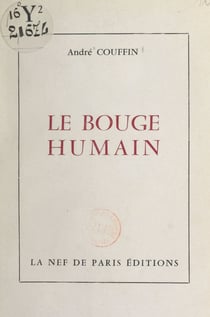 Le bouge humain