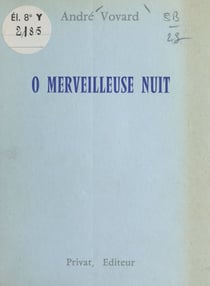 O merveilleuse nuit