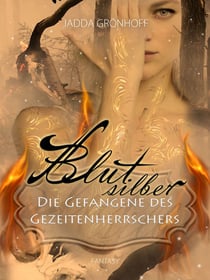 Blutsilber - Die Gefangene des Gezeitenherrschers