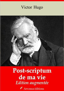 Post-scriptum de ma vie – suivi d'annexes - Nouvelle édition 2019