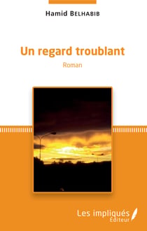 Un regard troublant - Roman