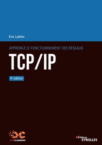 Apprenez le fonctionnement des réseaux TCP/IP
