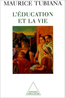 L' Éducation et la Vie