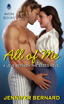 All of Me - A Love Between the Bases Novel