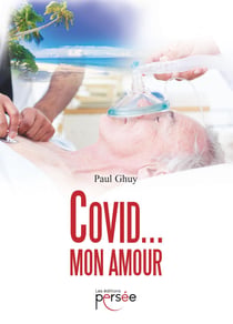 Covid ... Mon amour
