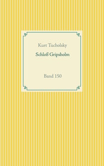 Schloß Gripsholm - Band 150