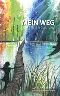 Mein Weg - Meine Geschichte
