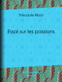 Essai sur les passions