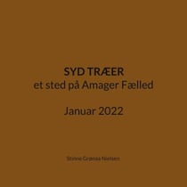 Syd Træer - et sted på Amager Fælled Januar 2022