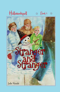 Stranger and Stranger - Hallowedspell Book Three