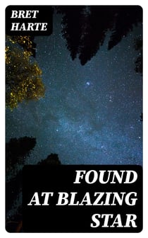 Found at Blazing Star