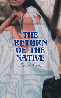 The Return of the Native - Historical Romance