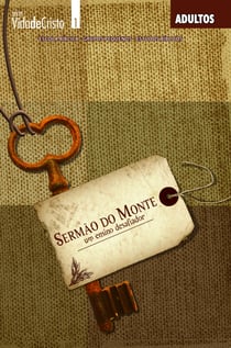 Sermão do Monte - Guia - Um ensino desafiador