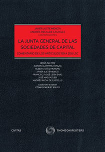 La junta general de las sociedades de capital - Comentario de los artículos 159 A 208 LSC