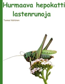 Hurmaava hepokatti - lastenrunoja