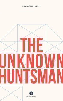 The Unknown Huntsman