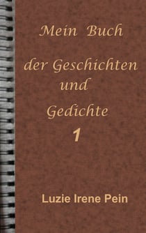 Mein Buch der Geschichten und Gedichte  1