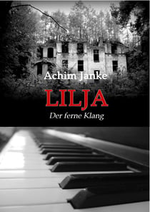 Lilja - Der ferne Klang