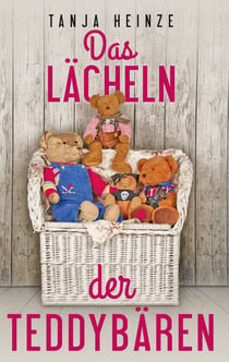 Das Lächeln der Teddybären - Roman
