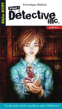 Biblio Boom 3 - Détective inc. Volume 1 - Détective inc. Volume 1