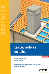 Les couvertures en tuiles - Tuiles de terre cuite - Tuiles en béton