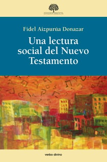Una lectura social del Nuevo Testamento
