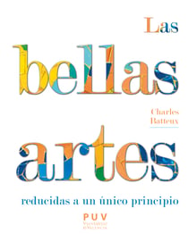 Las bellas artes reducidas a un principio único