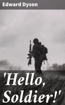 'Hello, Soldier!' - Khaki Verse