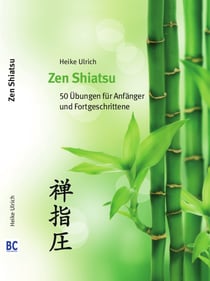 Zen Shiatsu - 50 ejercicios para principiantes y avanzados