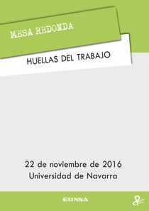 Huellas del trabajo - Mesa redonda