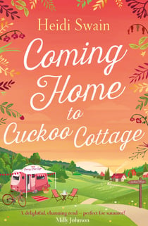 Coming Home to Cuckoo Cottage - a glorious summer treatofglamping, vintagetearooms and love ...
