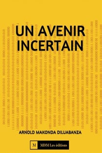 Un avenir incertain