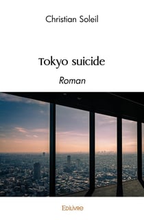 Tokyo suicide : Roman