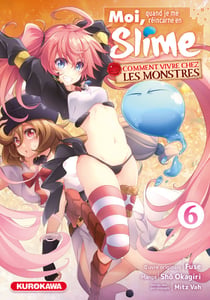 Moi, quand je me réincarne en Slime : comment vivre chez les monstres Tome 6
