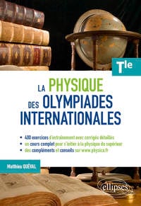La physique des olympiades internationales : terminale