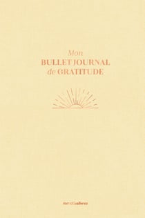 Mon bullet journal de gratitude