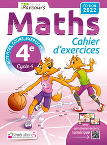 IParcours : maths : 4e : cahier d'exercices avec cours (édition 2022)