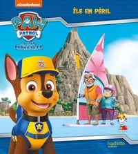 La Pat'Patrouille : île en péril