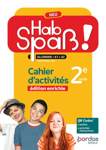 Hab spass ! : neu allemand : 2eme année : cahier d'activités (édition 2022)
