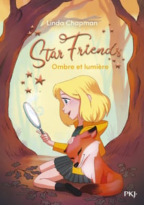 Star friends Tome 5 : ombre et lumière