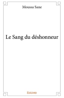 Le Sang du déshonneur