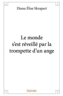 Le monde s est reveille par la trompette d un ange