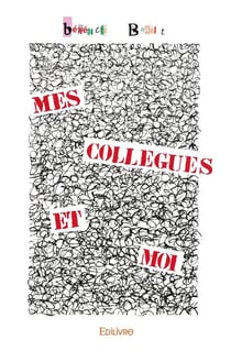 Mes collègues et moi