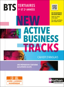 New active business tracks : anglais : BTS : 1re/2e années : livre + licence élève (édition 2022)